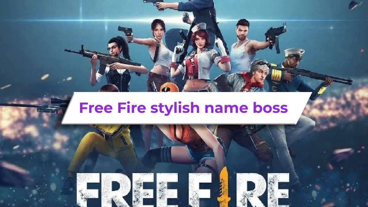 Free Fire Stylish Name Boss Over 300 Beautiful Ideas Games Unlocks