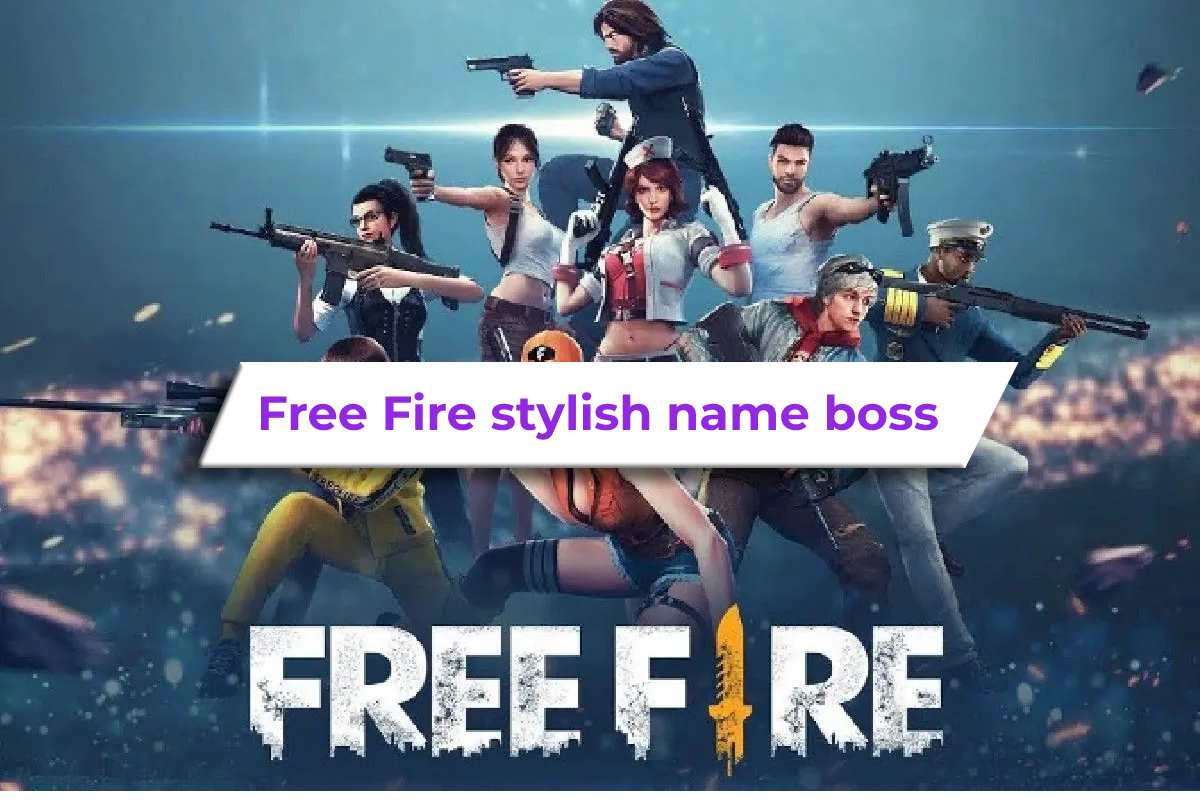 Free Fire stylish name boss over 300 beautiful ideas